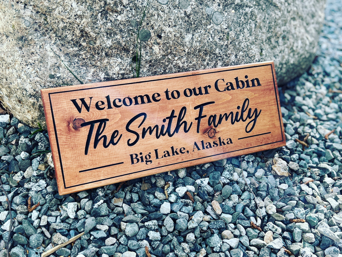 Rustic Modern Welcome Family Sign — Chugach Wood Co.